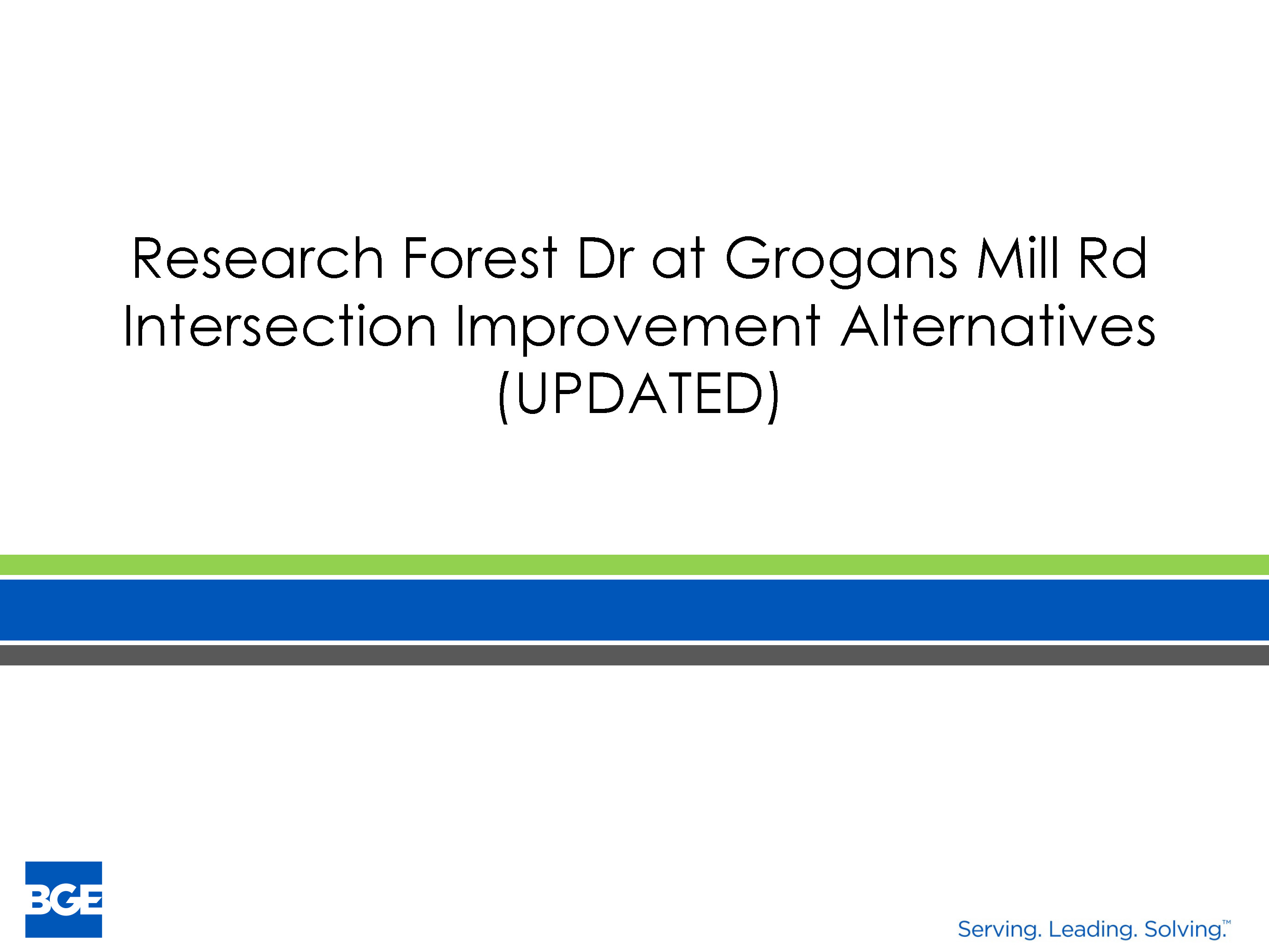 Research Forest Drive at Grogans Mill Road intersection improvement alternatives | Precinct 3